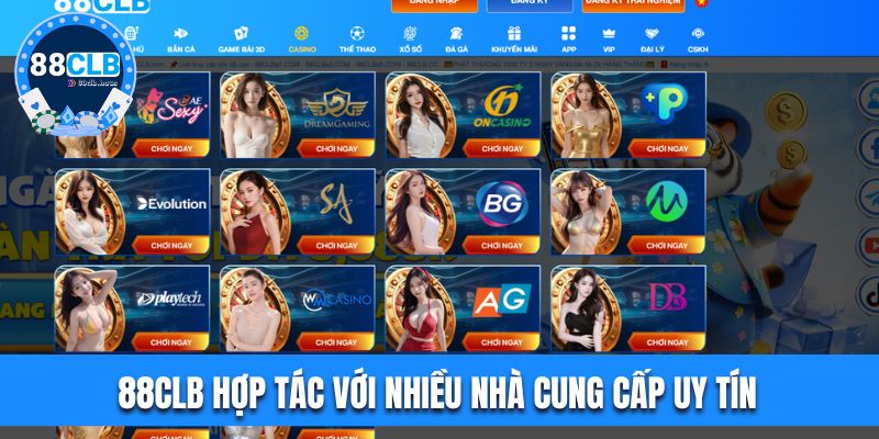 88CLB hợp tác với nhiều nhà cung cấp uy tín