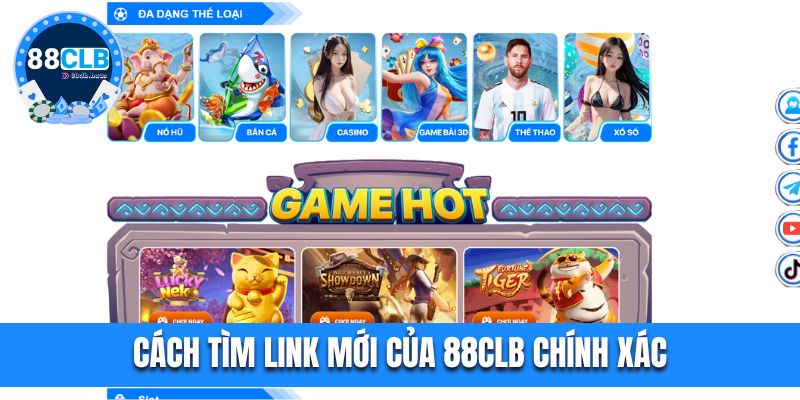 Cách tìm link mới của 88CLB chính xác