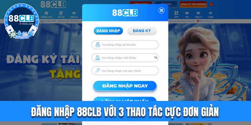 Đăng nhập 88CLB với 3 thao tác cực đơn giản