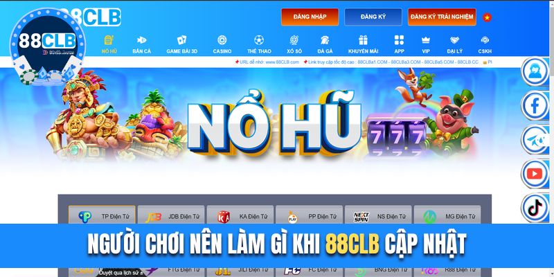 Người chơi nên làm gì khi 88CLB cập nhật