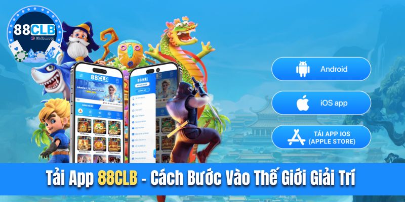 Tải app 88CLB