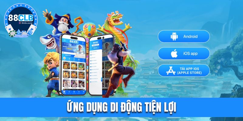 Ứng dụng di động tiện lợi